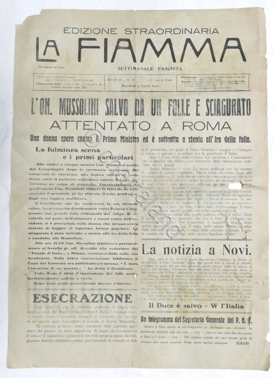 Settimanale La Fiamma Edizione straordinaria - Mussolini salvo da attentato …