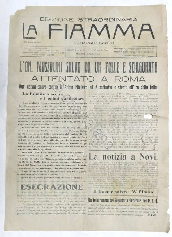 Settimanale La Fiamma Edizione straordinaria - Mussolini salvo da attentato 1926