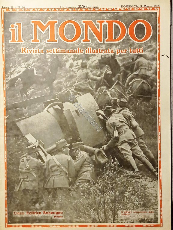 Settimanale WWI - Il Mondo N. 10 - Il difficile …
