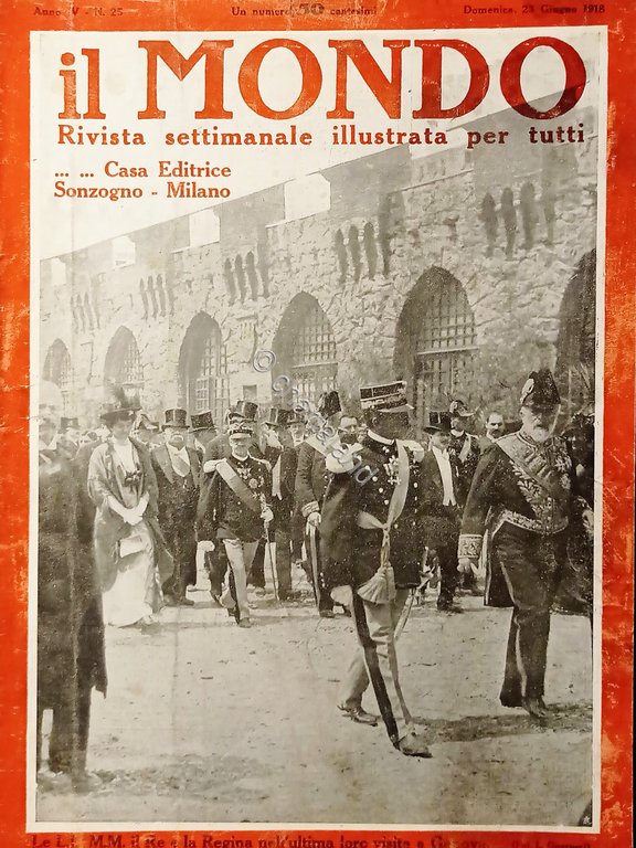 Settimanale WWI - Il Mondo N. 25 - Il Re …