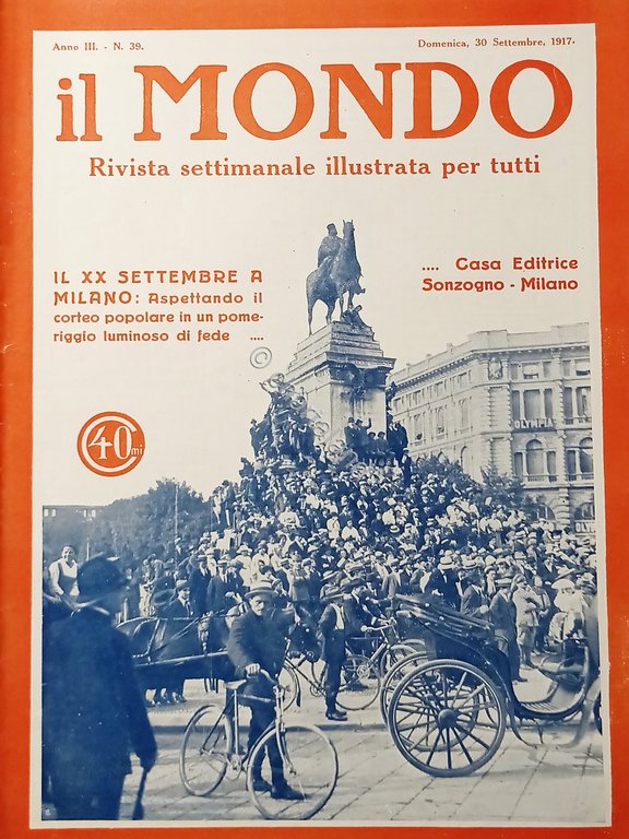 Settimanale WWI - Il Mondo N. 39 - Il XX …