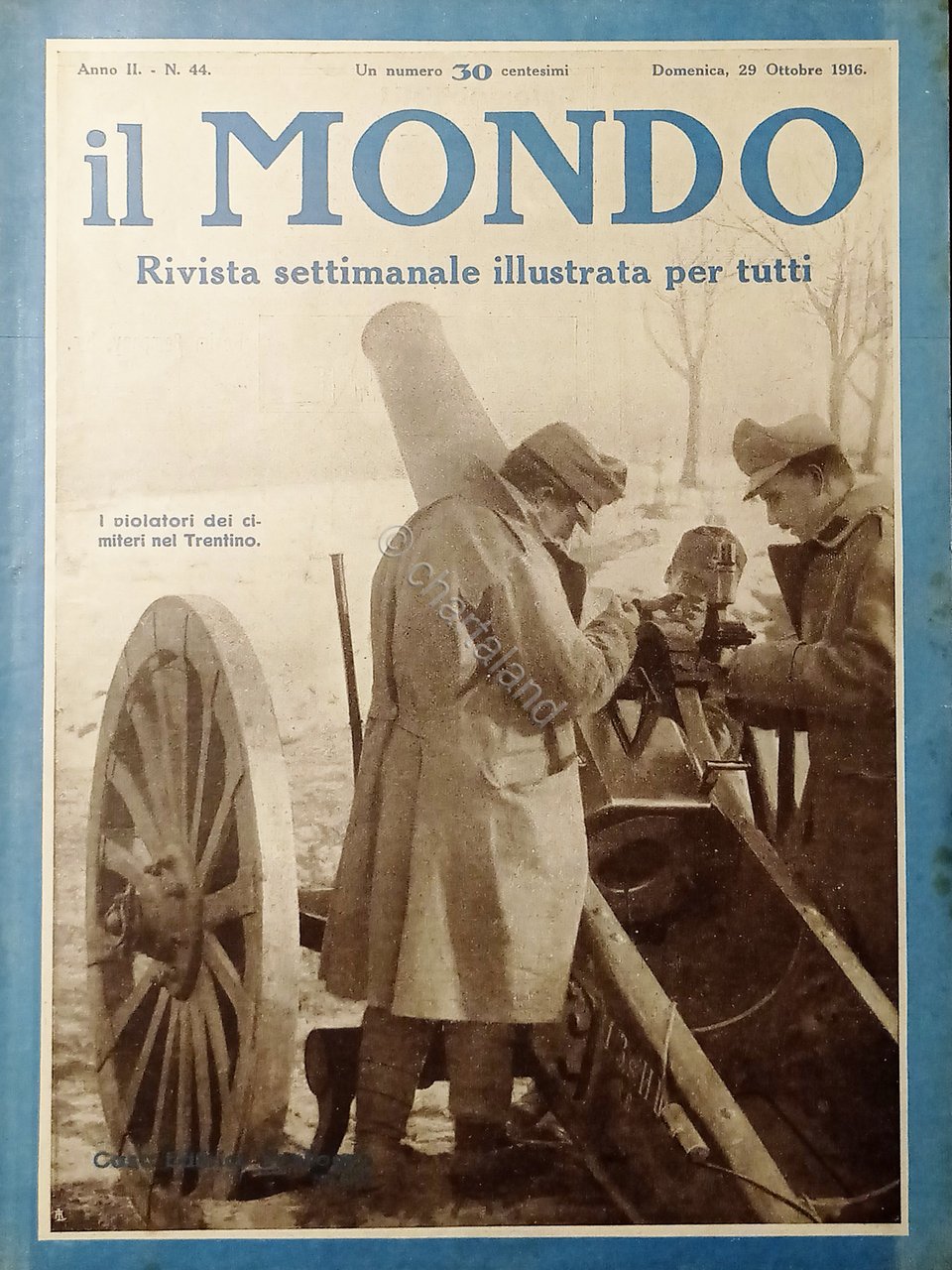 Settimanale WWI - Il Mondo N. 44 - I violatori …