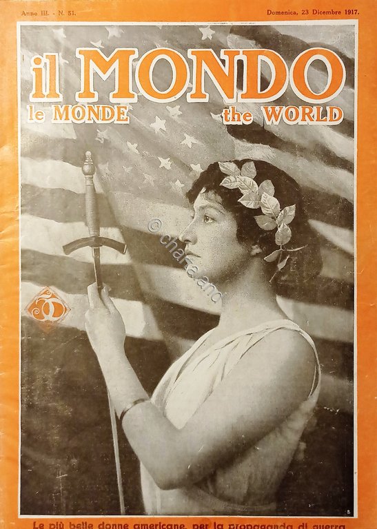 Settimanale WWI - Il Mondo N. 51 - Propaganda di …