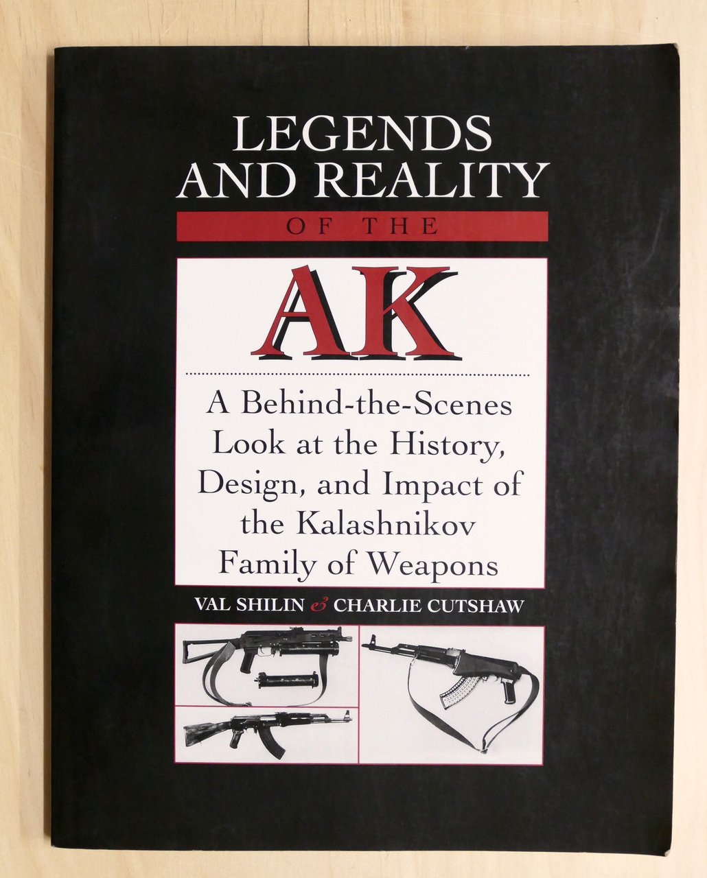 Shilin Cutshaw - Legends and reality of the AK - …