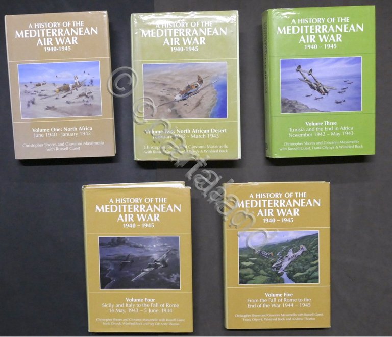 Shores - A History of the Mediterranean Air War 1940-1945 …