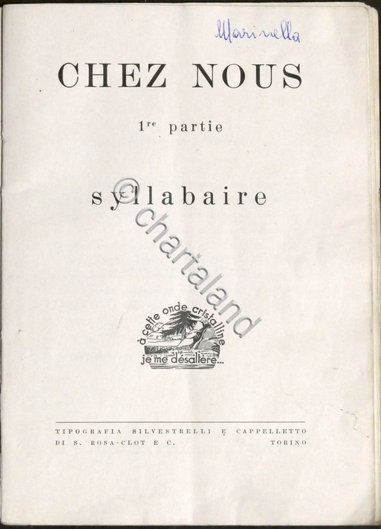 Sillabario - Chez Nous - Syllabaire - 1^ Parte - …