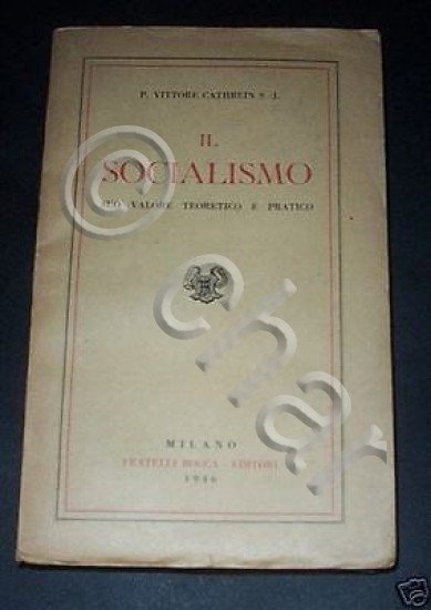 Socialismo valore teoretico e pratico - ed. 1946