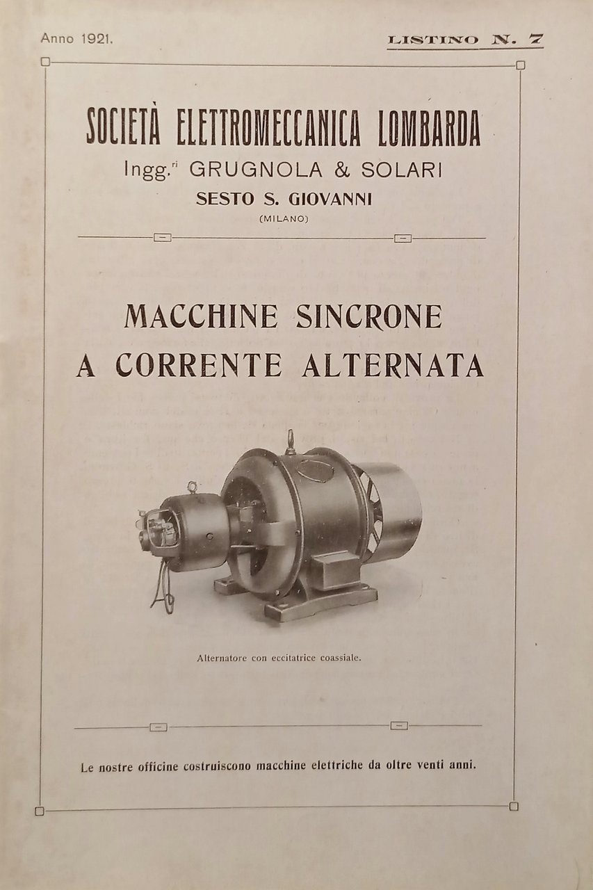 Società Elettromeccanica - Listino N. 7 Macchine Sincrone - Anno …