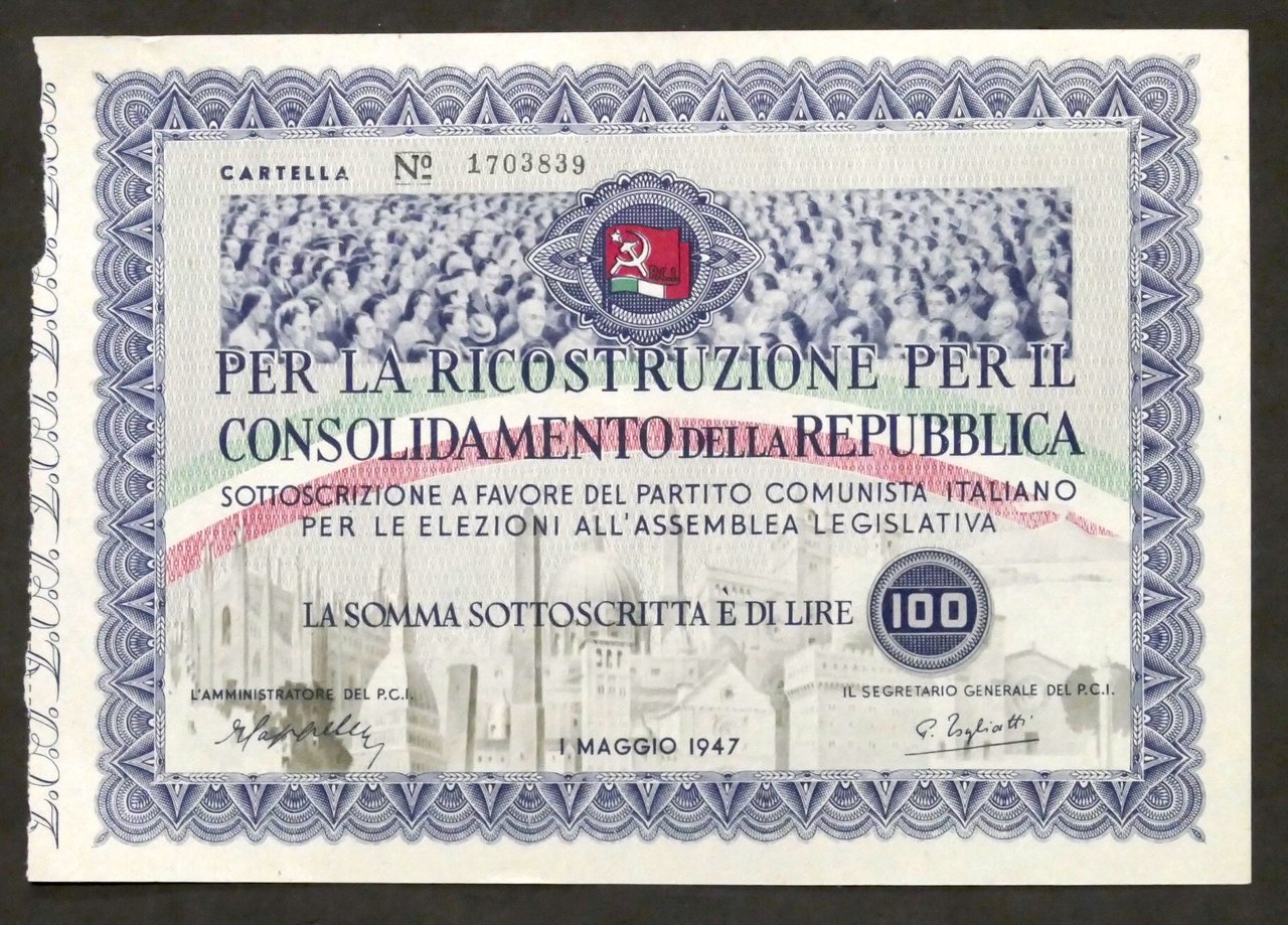Sottoscrizione P.C.I. Lire 100 - Per Consolidamento della Repubblica - …