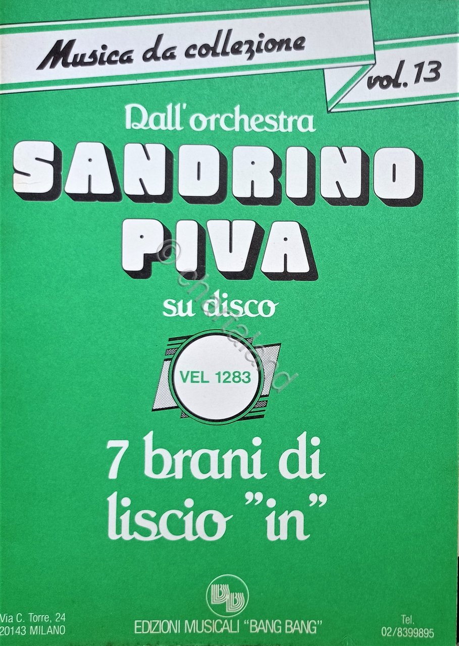 Spartiti - 7 Brani liscio IN Dall'Orchestra Sandrino Pivo - …