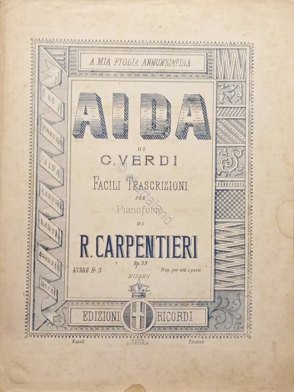 Spartiti - Aida di G. Verdi per Pianoforte di R. …