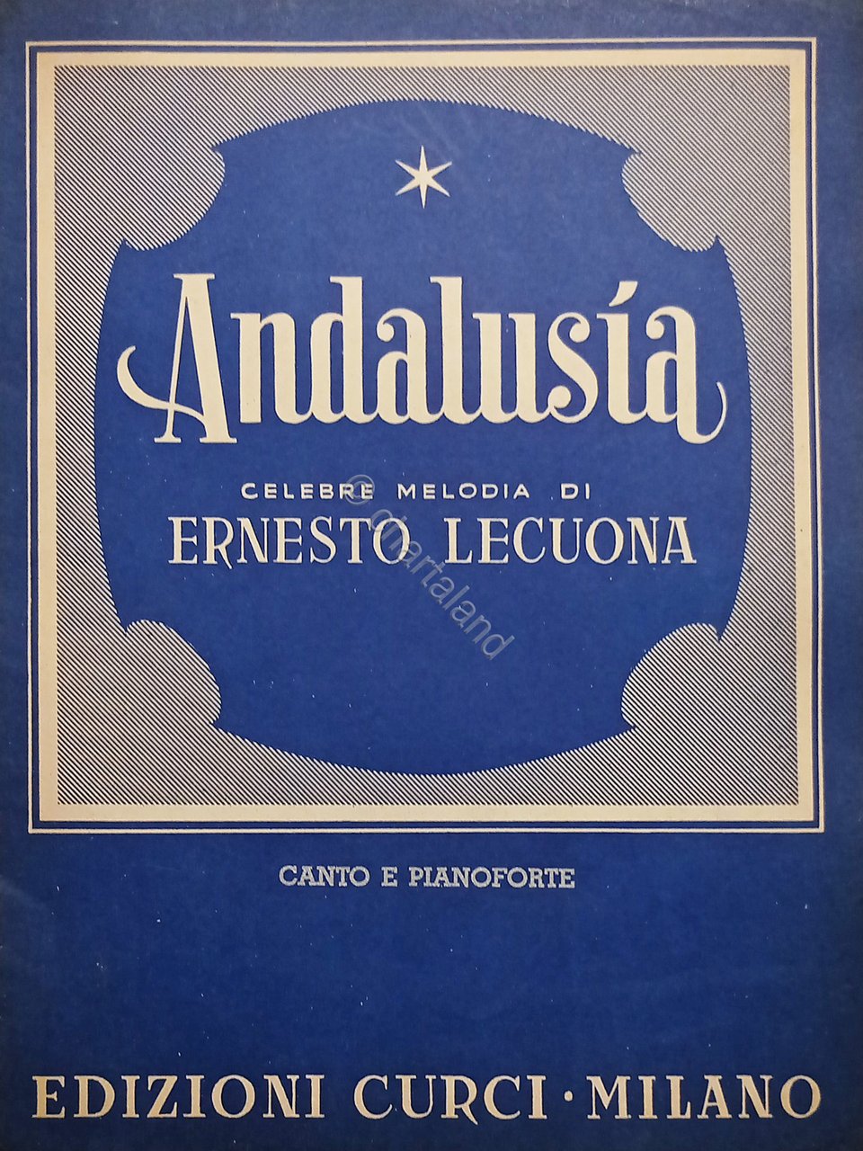 Spartiti - Andalusia - Celebre Melodia di Ernesto Lecuona per …