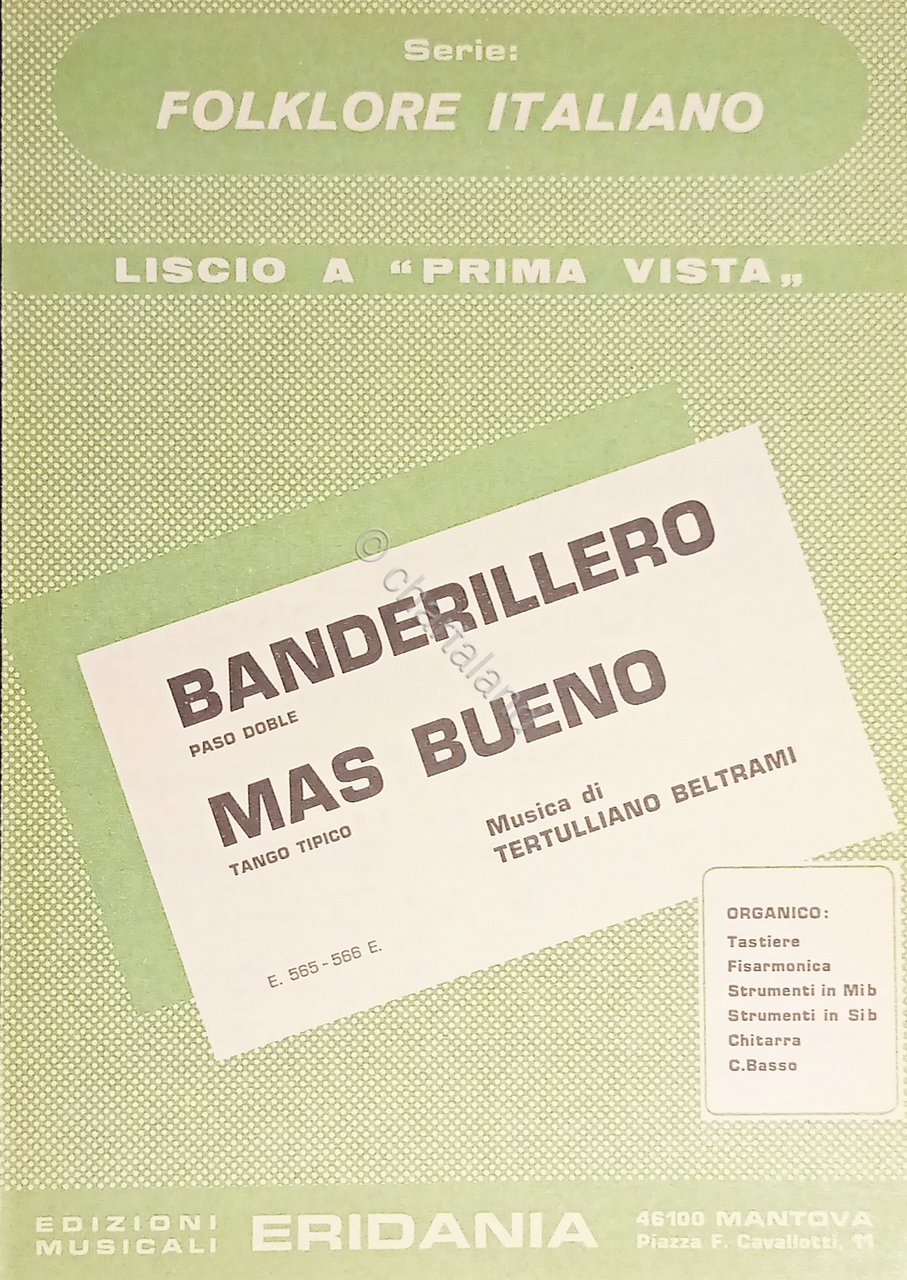 Spartiti - Banderillero (Paso Doble) - Mas Bueno (Tango Tipico) …