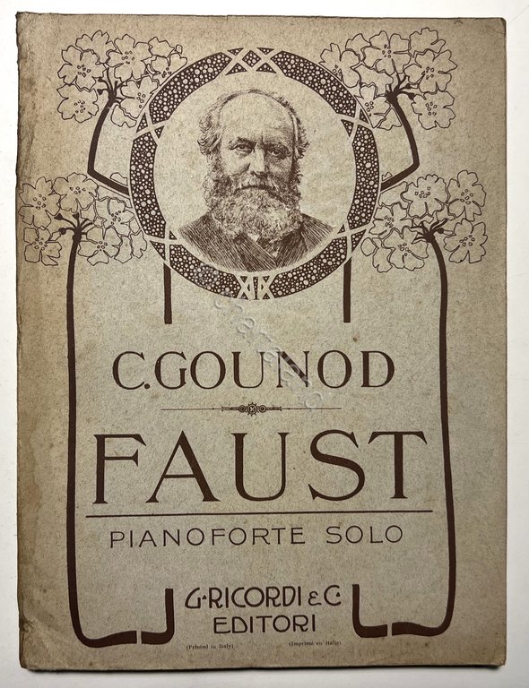 Spartiti - C. Gounod - Faust - Dramma Lirico in …