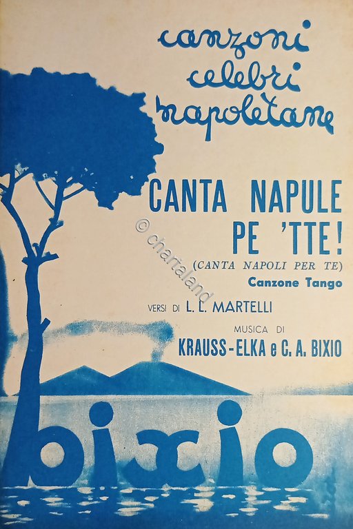Spartiti - Canta Napule pe 'tte! - Canzone Tango di …