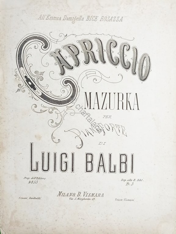 Spartiti - Capriccio - Mazurka per Pianoforte di Luigi Balbi …