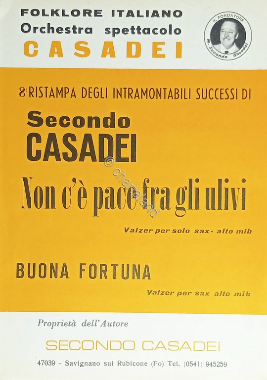 Spartiti - Casadei - Non c'e pace fra gli ulivi …
