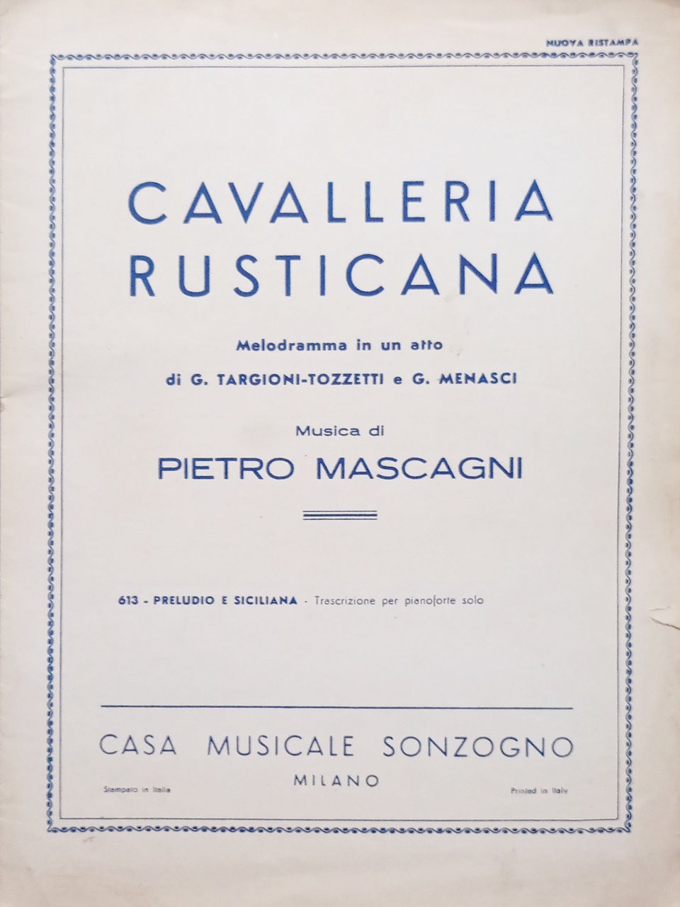 Spartiti - Cavalleria Rusticana - Melodramma in un Atto di …