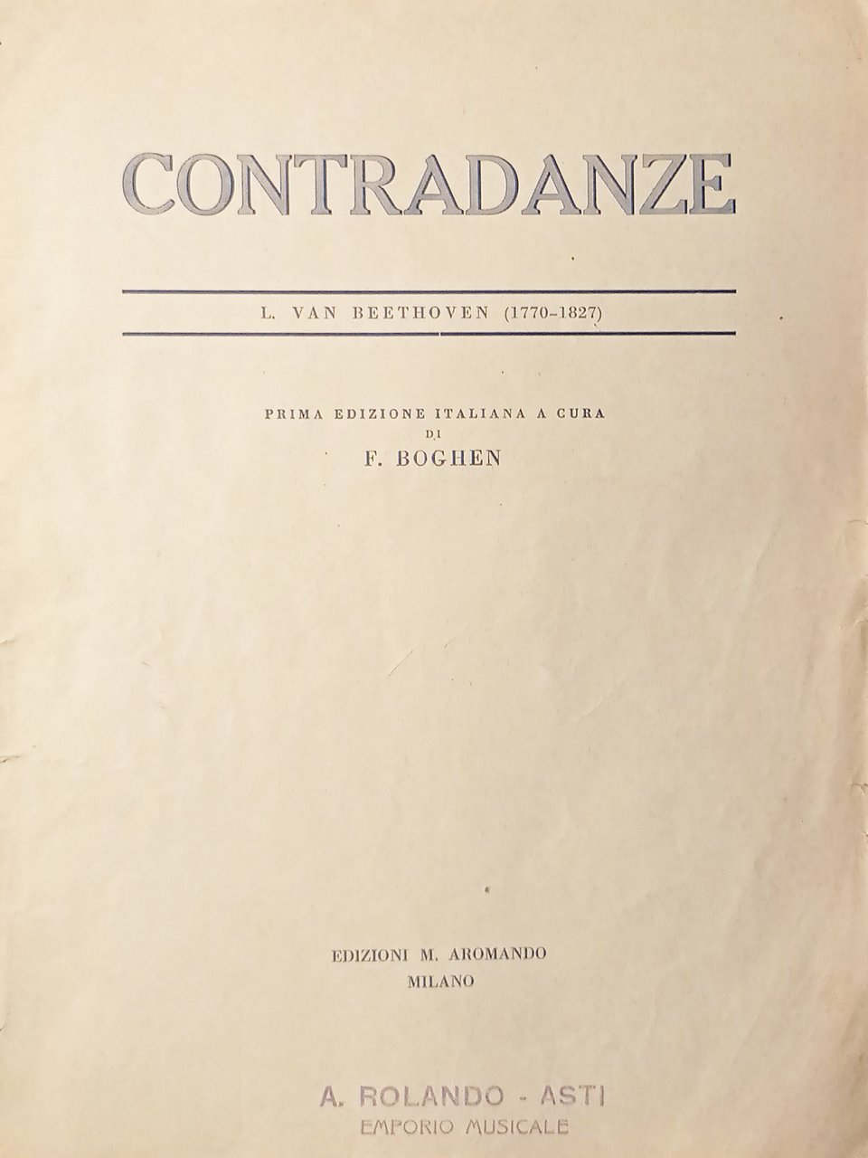 Spartiti - Contradanze di L. Van Beethoven - F. Boghen