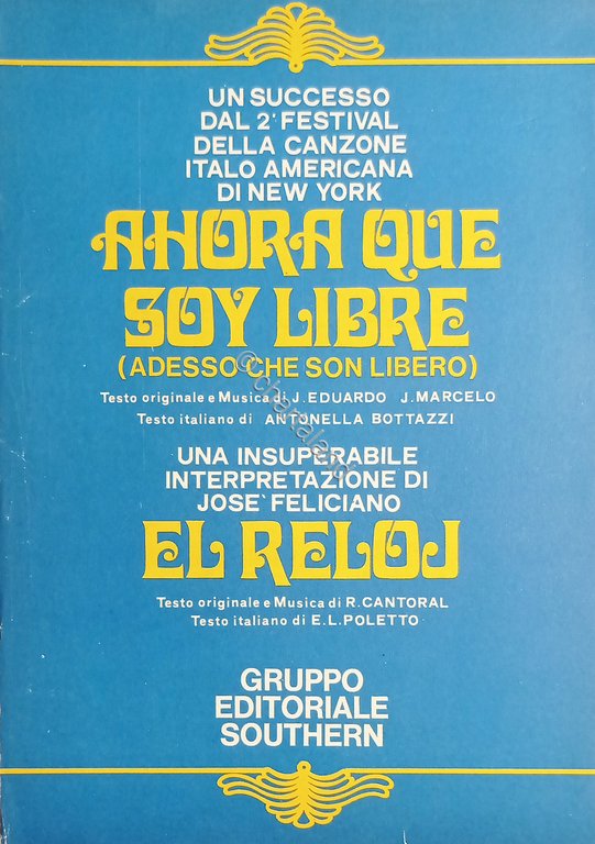 Spartiti - Festival Italo-Americano - Ahora Que - Soy Libre …