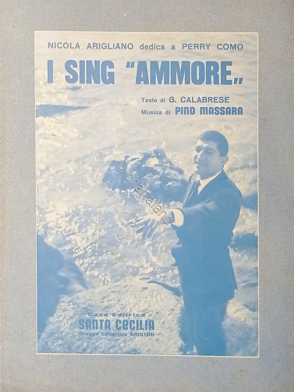 Spartiti - I Sing Ammore di G. Calabrese e P. …