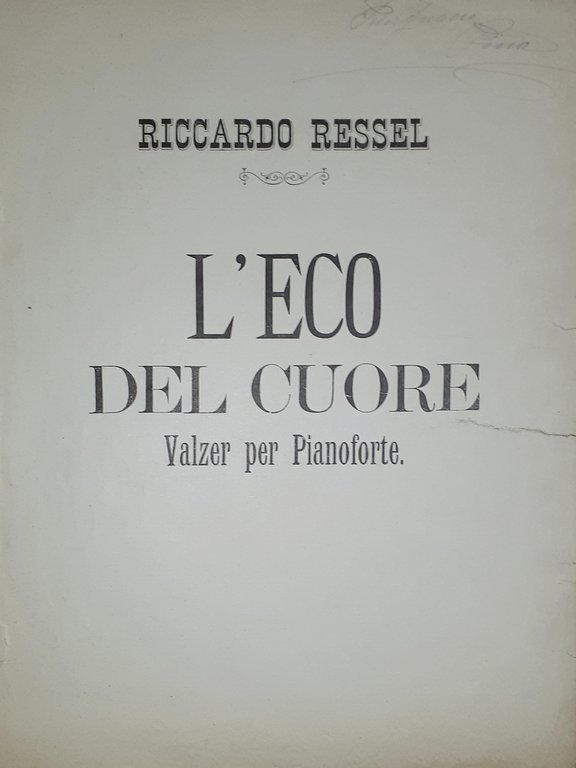 Spartiti - L'eco del Cuore - Valzer per Pianoforte di … | Immagine Gallery 3