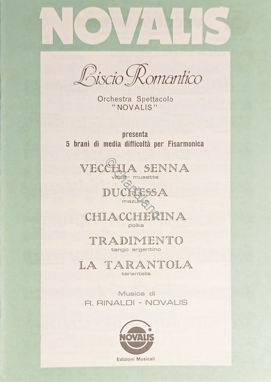 Spartiti - Liscio Romantico - Orchestra Spettacolo Novalis - Raccolta …