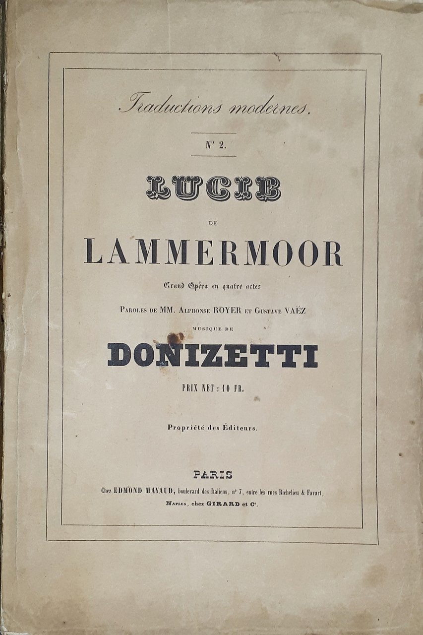 Spartiti - Lucie de Lammermoor - Grand Opèra de Donizetti