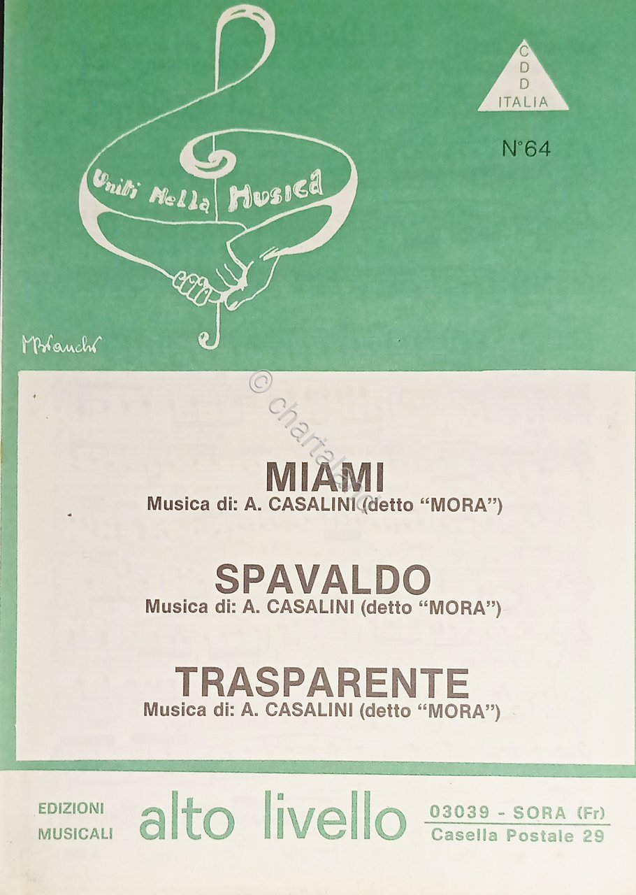 Spartiti - Miami - Spavaldo - Trasparente di Angelo Casalini …