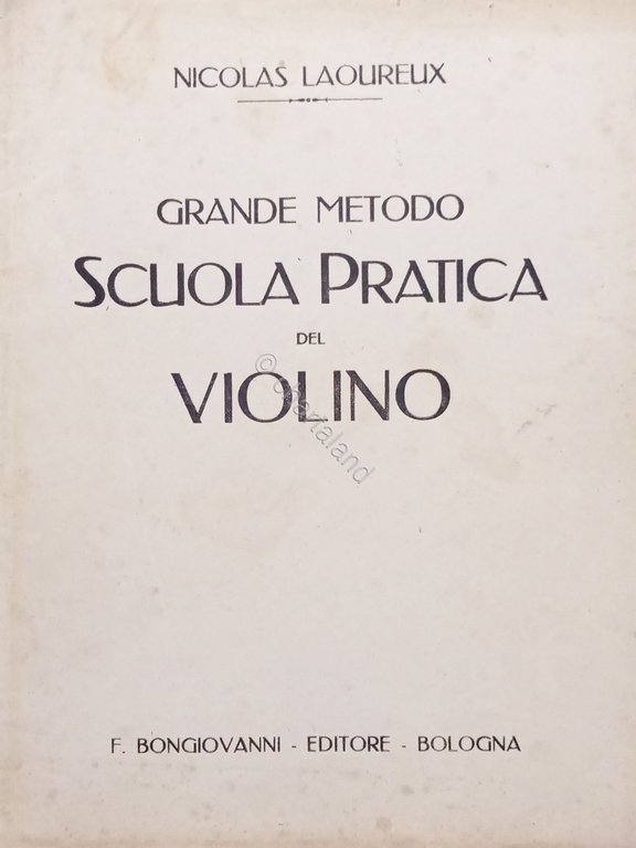 Spartiti - N. Laoureux - Grande Metodo - Scuola Pratica …