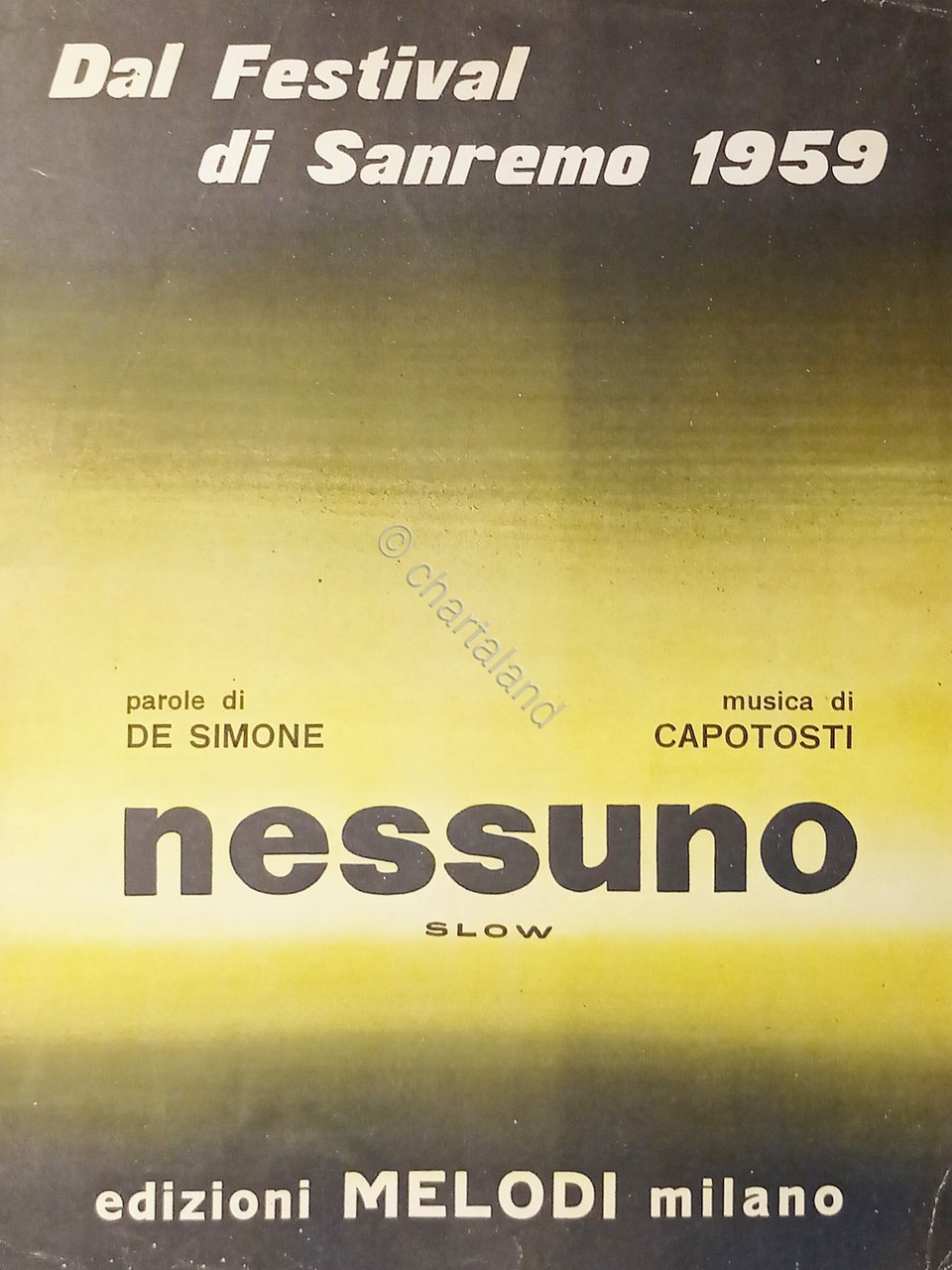Spartiti - Nessuno - Slow di Capotosti - Sanremo 1959
