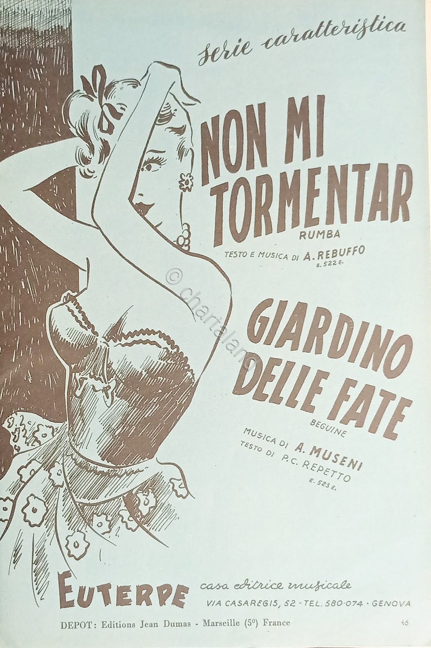 Spartiti - Non mi tormentar di A. Rebuffo - Giardino …