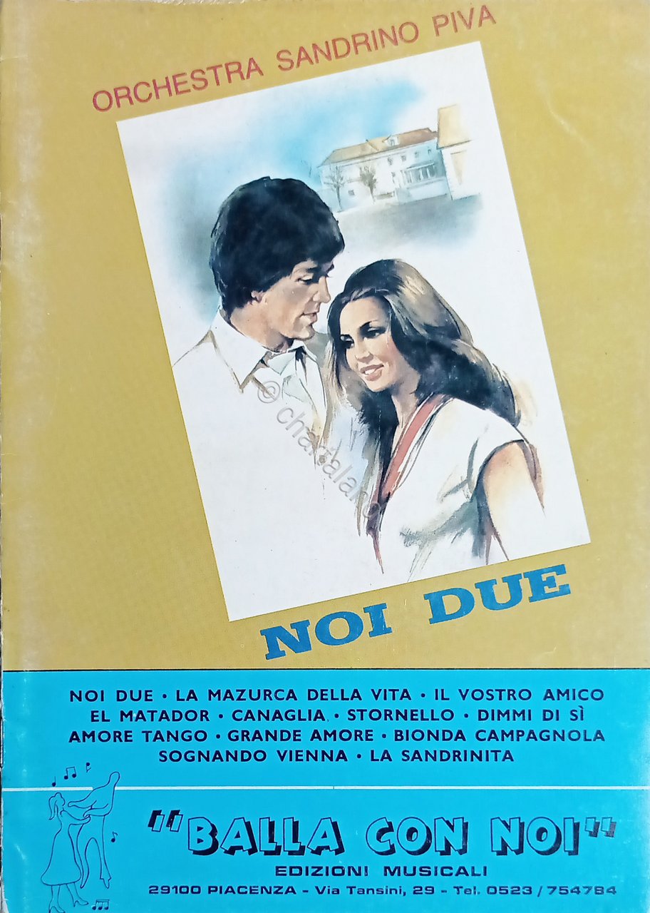 Spartiti - Orchestra Sandrino Piva - Raccolta Noi Due - …