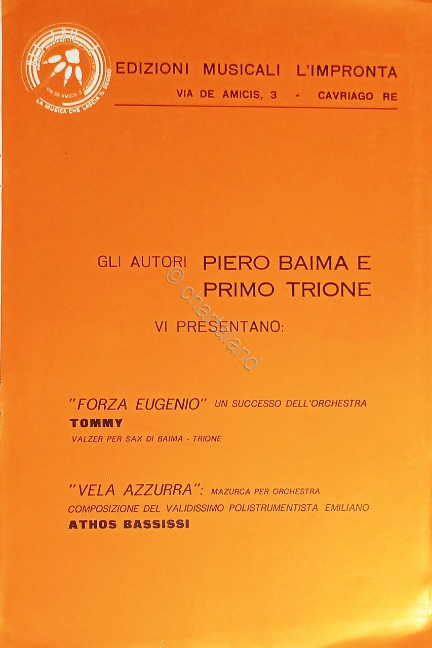 Spartiti - Piero Baima e Primo Trione presentano Forza Eugenio …