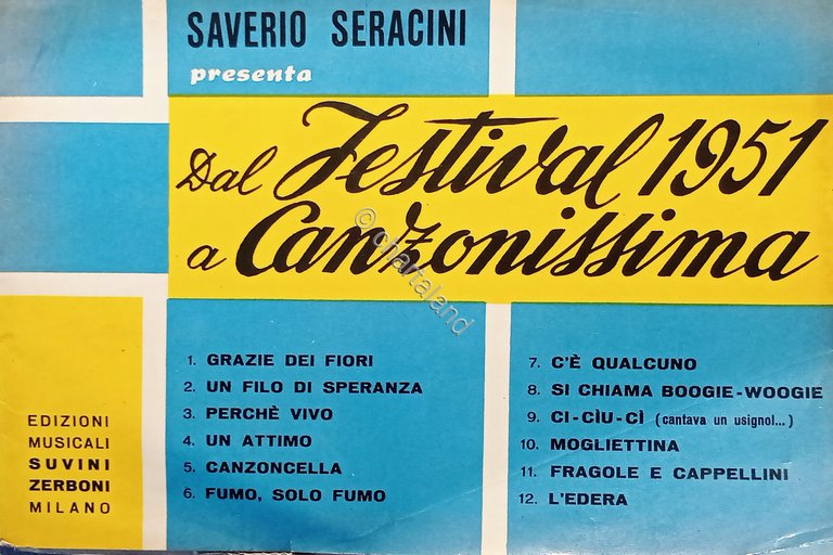 Spartiti - Saverio Seracini presenta Dal Festival a Canzonissima 1951 …