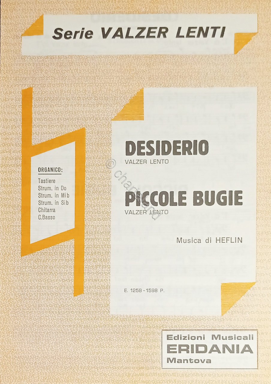 Spartiti - Serie Valzer Lenti - Desiderio - Piccole Bugie …