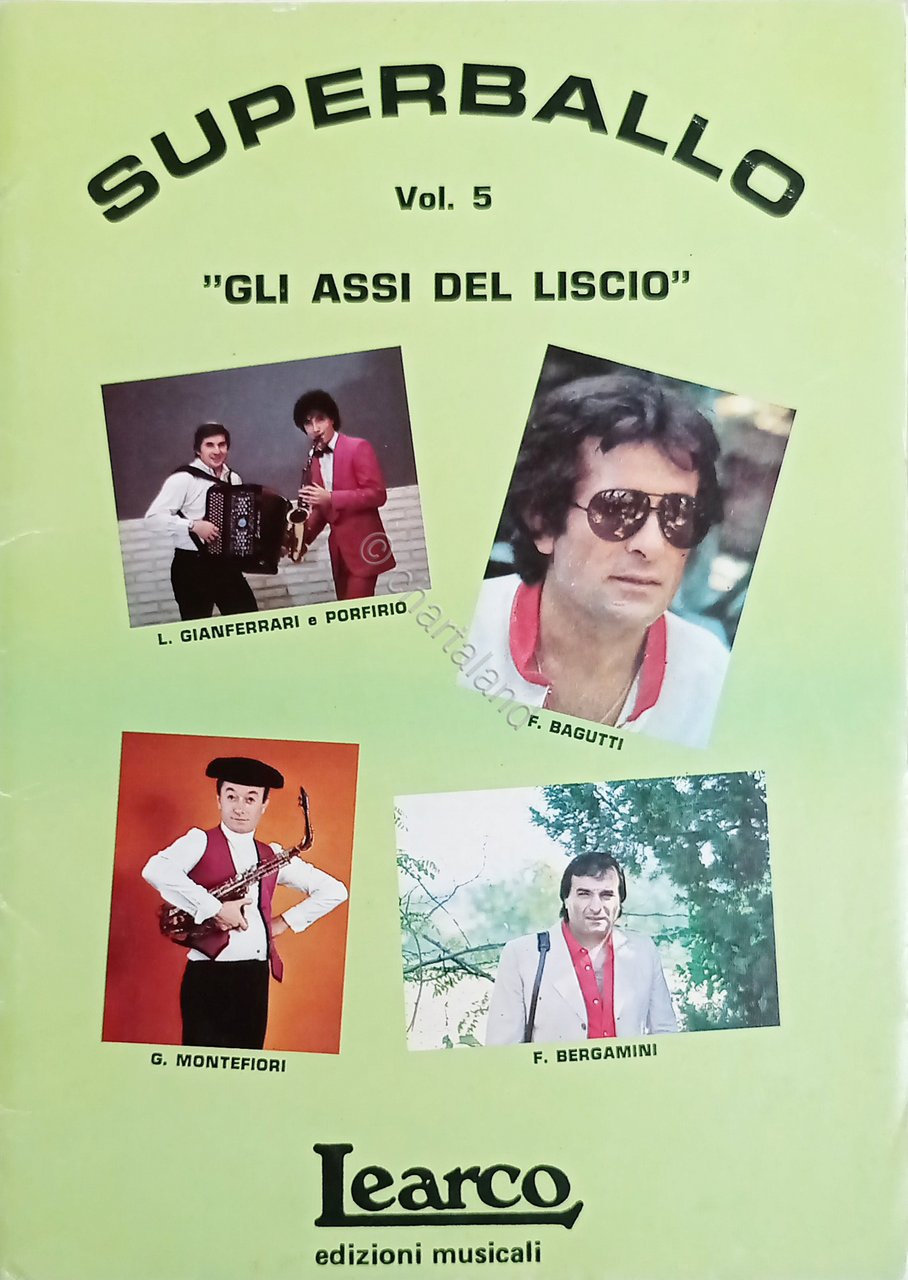 Spartiti - Superballo Vol. 5 - Gli Assi del Liscio …