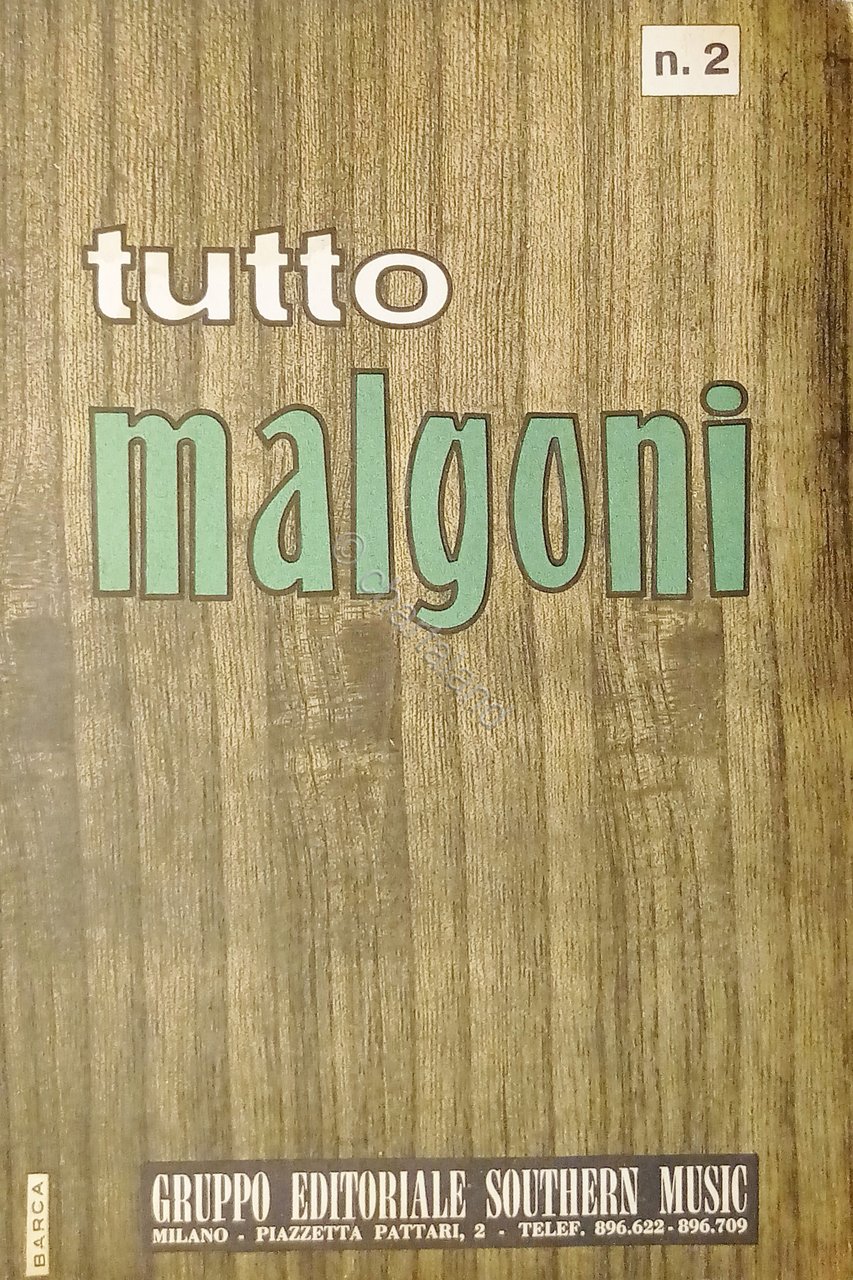 Spartiti - Tutto Malgoni - Album Raccolta N. 2 - …