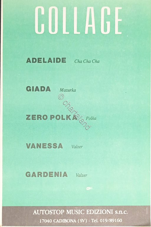 Spartiti Collage - Adelaide - Giada - Zero Polka - …