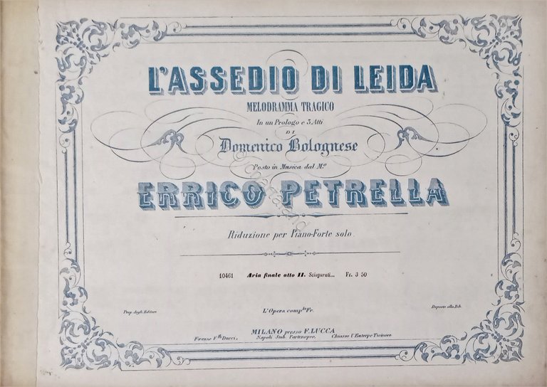 Spartiti L'Assedio di Leida Melodramma di D. Bolognese - Piano …