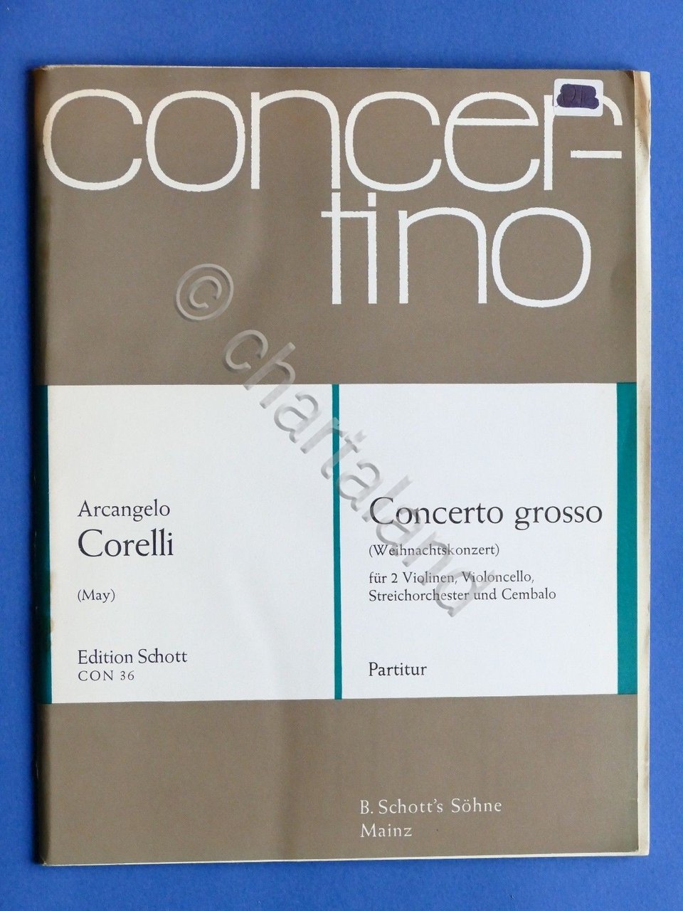 Spartiti Partitura - Arcangelo Corelli - Concerto Grosso - Archi …