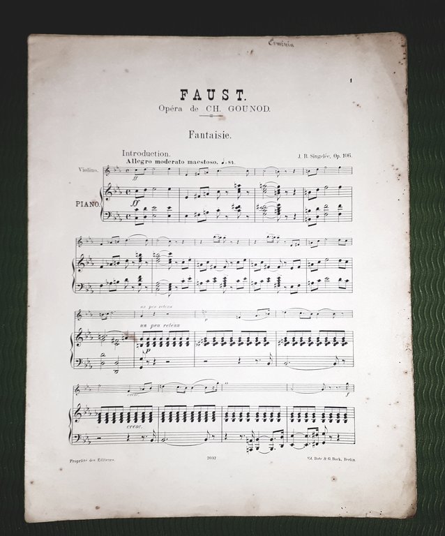 Spartito - Faust - Opera de CH. Gounod - Fantaisie - J. B. Singelée - 1900 ca.