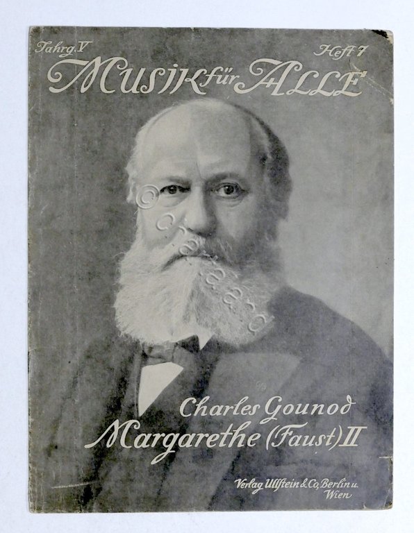 Spartito - Musik fur Alle - Charles Gounod - Margarethe II (Faust) - 1908