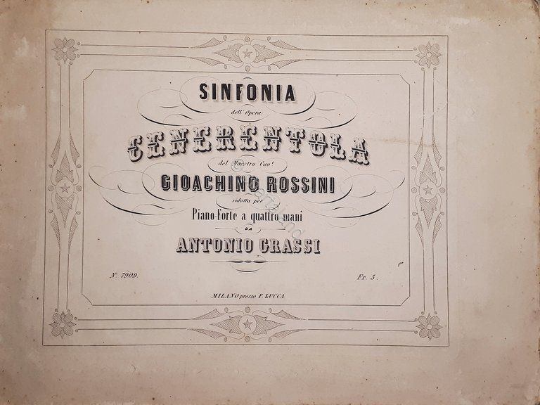 Spartito - Sinfonia opera Cenerentola di Rossini - Per Piano di A. Grassi