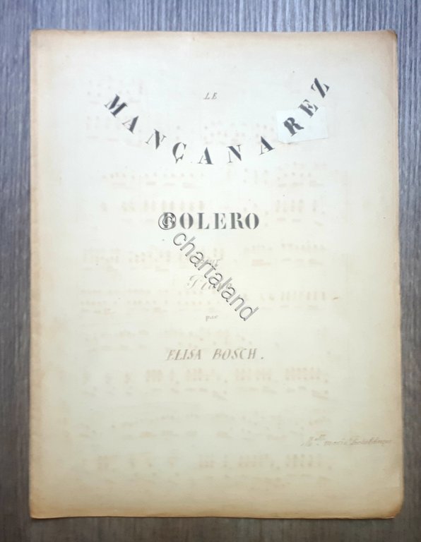 Spartito manoscritto - Mancanarez - Bolero pour Piano par Elisa …
