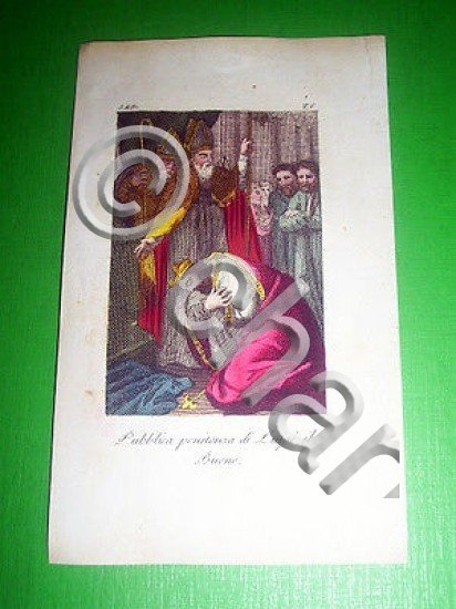 Stampa Incisione acquerellata - Pubblica penitenza di Luigi il Buono … | Immagine Gallery 2