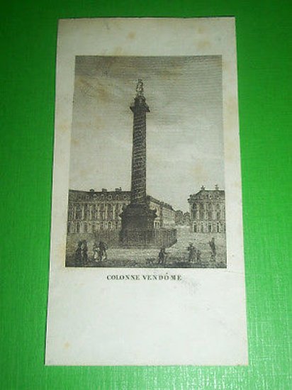 Stampa Incisione Architettura Francia - Colonne Vendome - 1800 ca