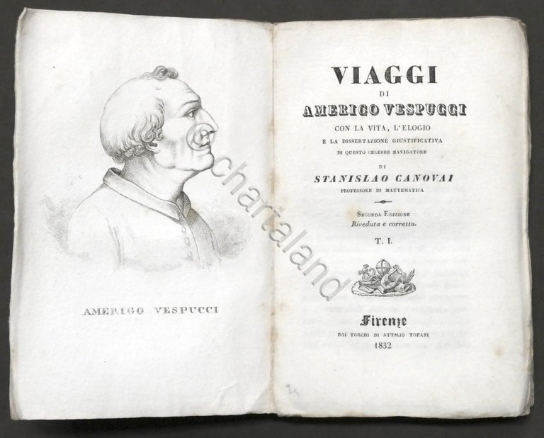 Stanislao Canovai - Viaggi di Amerigo Vespucci - Opera completa …