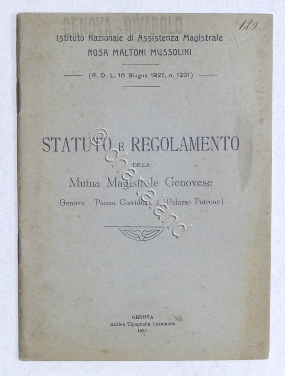 Statuto e regolamento della Mutua Magistrale Genovese - 1930