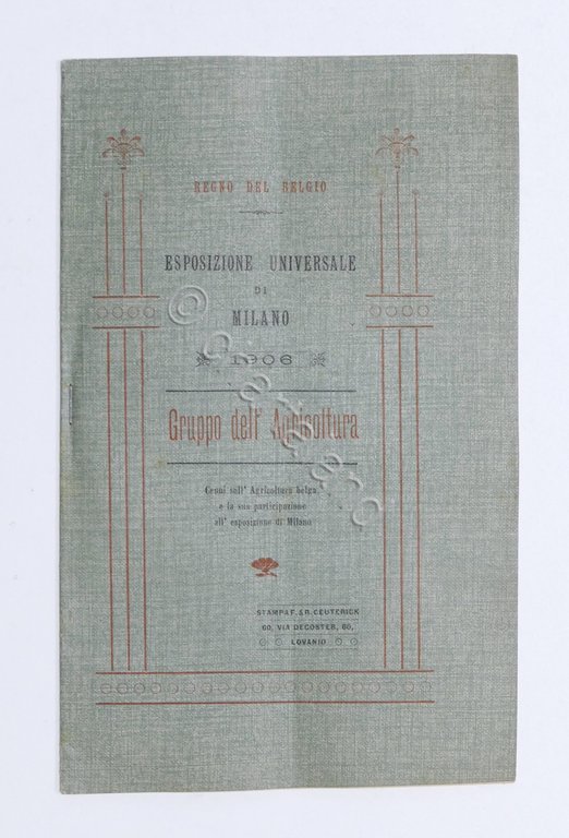 Storia - Agraria - Esposizione di Milano 1906 - Gruppo …